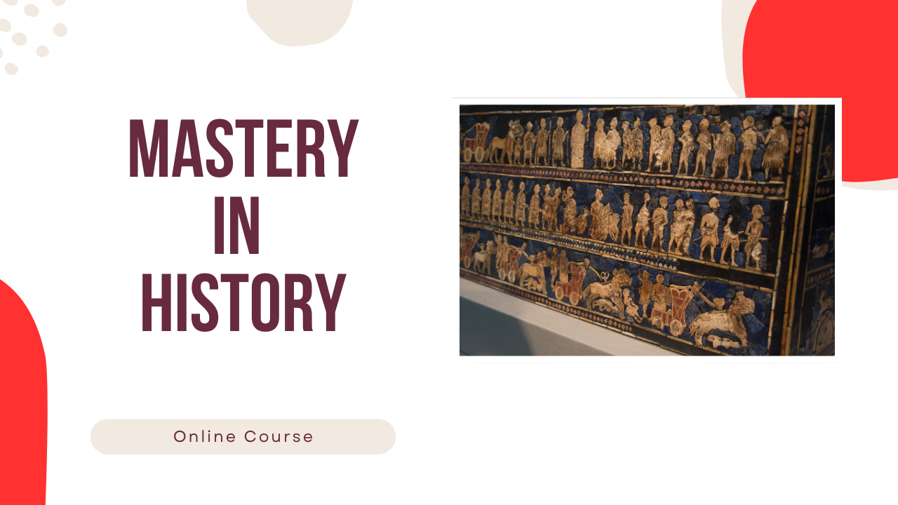 mastery in History